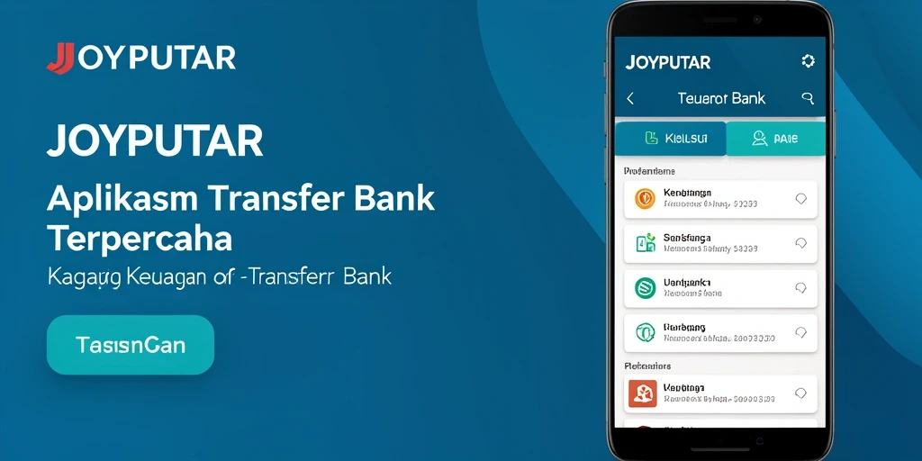 Antarmuka pengguna aplikasi JOYPUTAR untuk Transfer Bank.